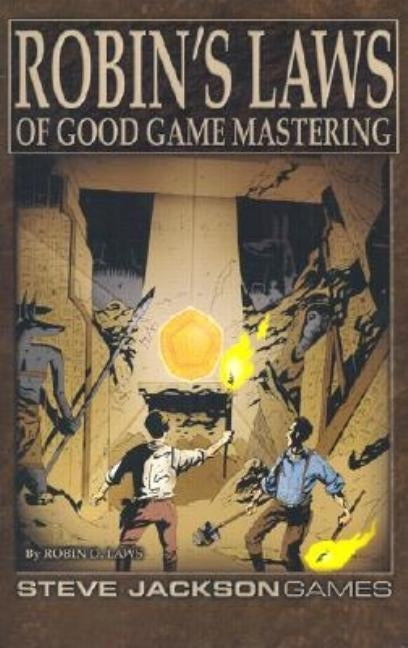 Robin's Laws of Good Game Mastering by Sjg