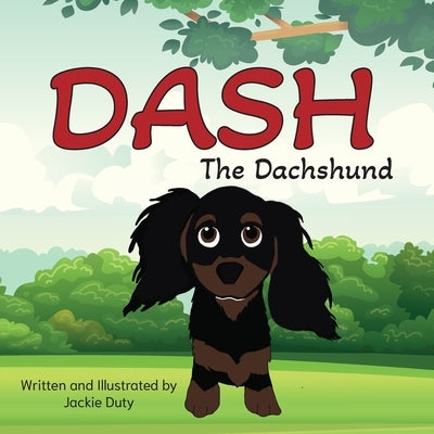 Dash The Dachshund by Duty, Jackie