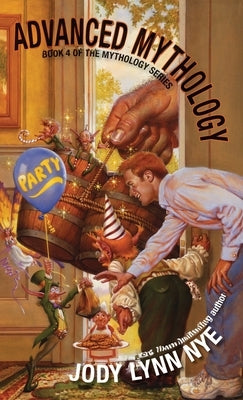 Advanced Mythology by Nye, Jody Lynn