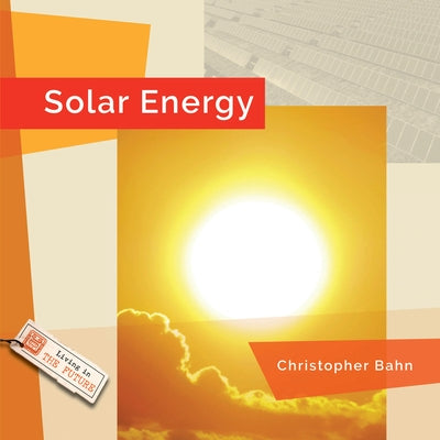 Solar Energy by Bahn, Christopher