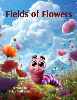 Fields of Flowers by Wilkerson, Brian
