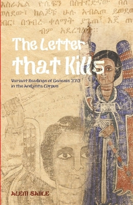 The Letter that Kills by Sahle, Alem