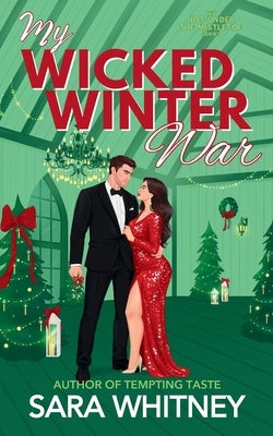 My Wicked Winter War by Whitney, Sara