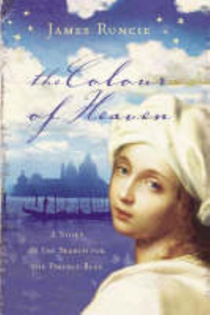 The Colour of Heaven by Runcie, James