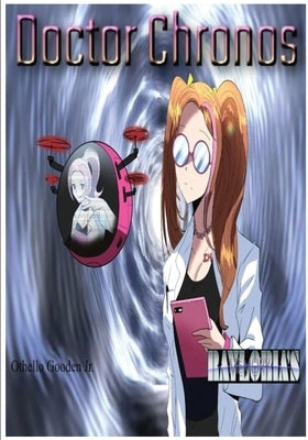 Doctor Chronos by Gooden, Othello, Jr.