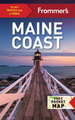 Frommer's Maine Coast by Kevin, Brian