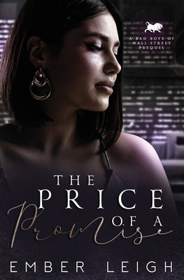 The Price of a Promise by Leigh, Ember