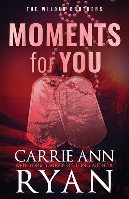 Moments for You - Special Edition by Ryan, Carrie Ann