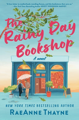 The Rainy Day Bookshop by Thayne, Raeanne