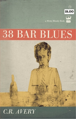 38 Bar Blues by Avery, C. R.