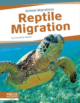Reptile Migration by Hutter, Carollyne
