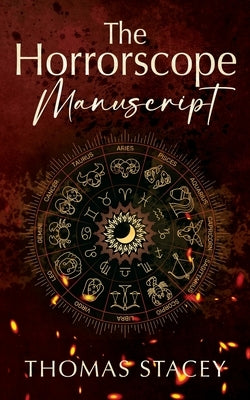 The Horrorscope Manuscript by Stacey, Thomas