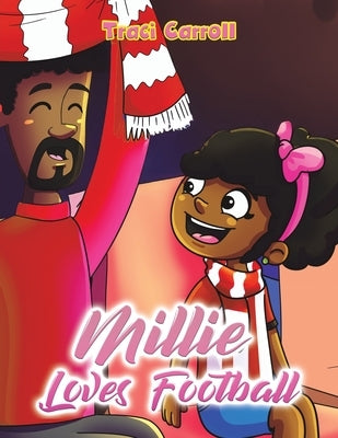 Millie Loves Football by Carroll, Traci