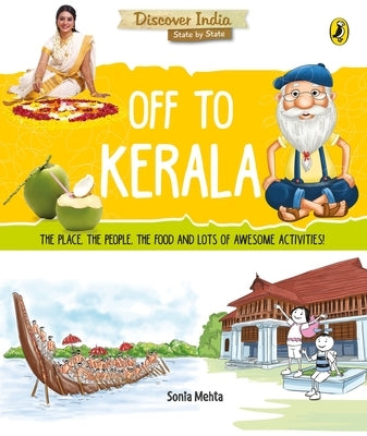 Off to Kerala (Discover India) by Mehta, Sonia