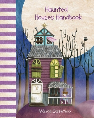 Haunted Houses Handbook by Carretero, MÃ³nica