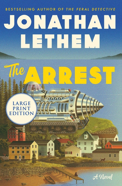 The Arrest LP by Lethem, Jonathan