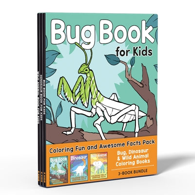 Coloring Fun and Awesome Facts Pack: Bug, Dinosaur, and Wild Animals Coloring Books by Henries-Meisner, Katie