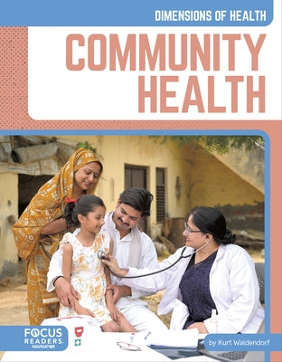 Community Health by Waldendorf, Kurt