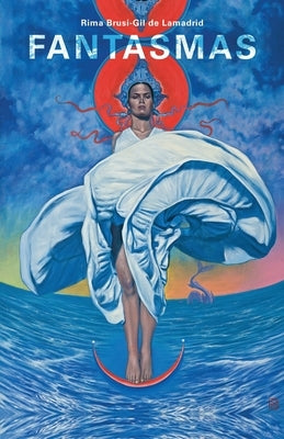 Fantasmas by Brusi Gil de Lamadrid, Rima