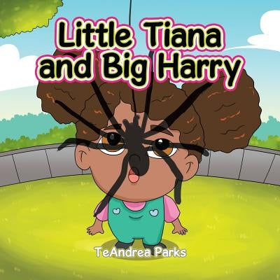 Little Tiana and Big Harry by Parks, Teandrea