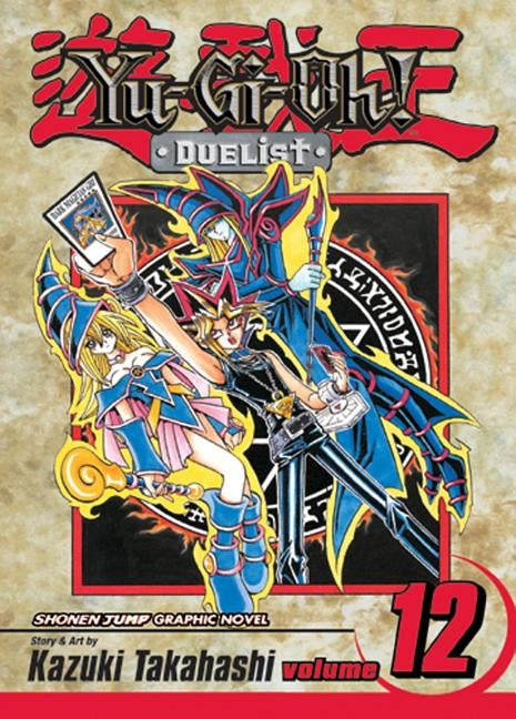 Yu-Gi-Oh!: Duelist, Vol. 12 by Takahashi, Kazuki