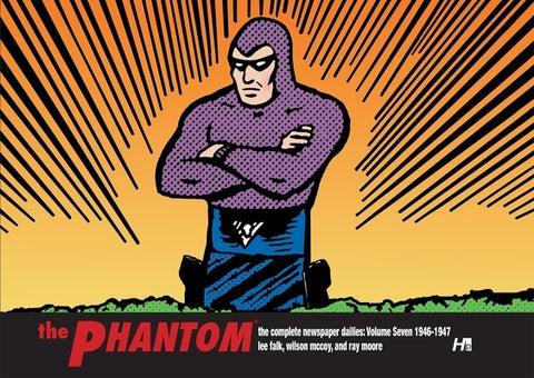 The Phantom: The Complete Newspaper Dailies Volume 7: 1946-1947 by Falk, Lee