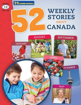 52 Weekly Nonfiction Stories About Canada Grades 1-2 by Solski, Ruth