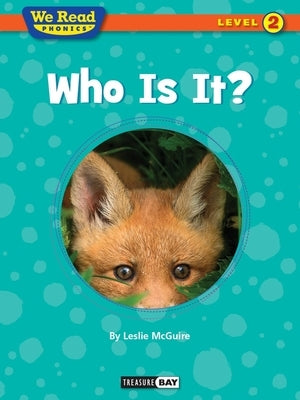 We Read Phonics: Who Is It? by McGuire, Leslie