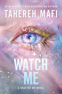 Watch Me by Mafi, Tahereh