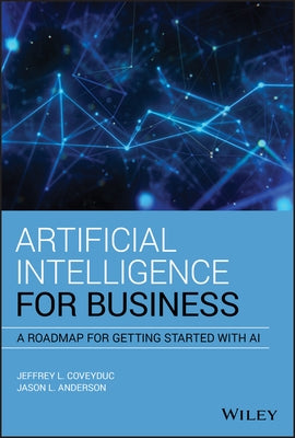 Artificial Intelligence for Business by Anderson, Jason L.