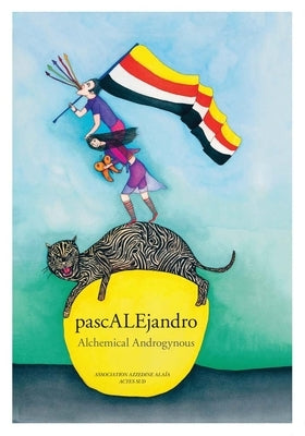 Alejandro Jodorowsky & Pascale Montandon-Jodorowsky: Pascalejandro by Jodorowsky, Alejandro
