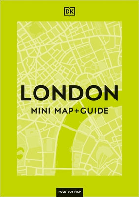 DK London Mini Map and Guide by Dk Travel