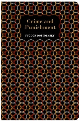 Crime and Punishment by Dostoevsky, Fyodor