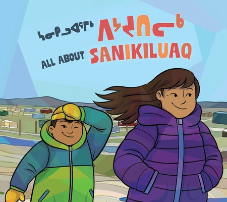 All about Sanikiluaq by Fournier, Jamesie