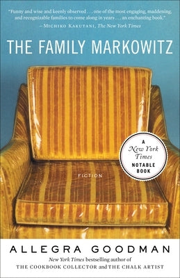 The Family Markowitz: Fiction by Goodman, Allegra