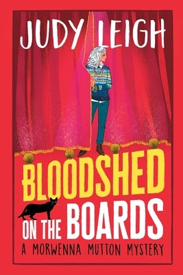 Bloodshed on the Boards by Leigh, Judy
