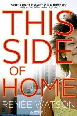 This Side of Home by Watson, Renée