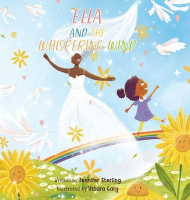 Ella and the Whispering Wind by Sterling, Jennifer