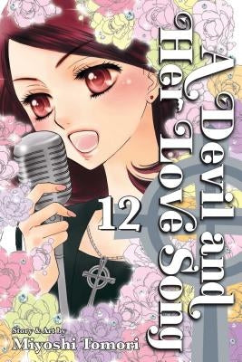Devil and Her Love Song, Vol. 12 by Tomori, Miyoshi