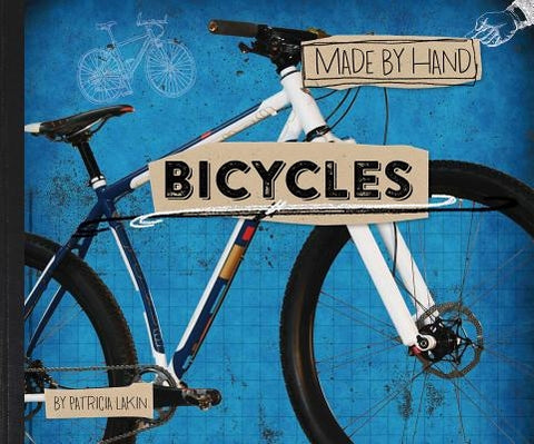 Bicycles by Lakin, Patricia