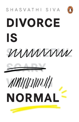 Divorce Is Normal by Siva, Shasvathi