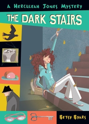 The Dark Stairs by Byars, Betsy