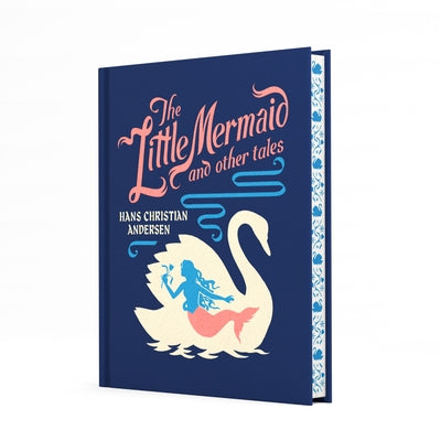The Little Mermaid and Other Tales by Andersen, Hans Christian