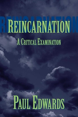 Reincarnation by Edwards, Paul