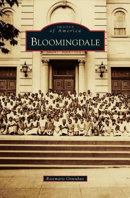 Bloomingdale by Onwukwe, Rosemarie