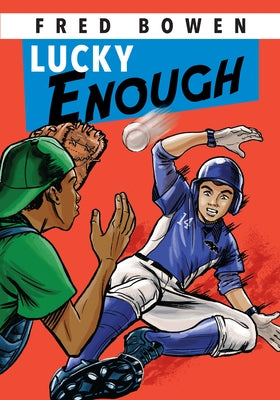 Lucky Enough by Bowen, Fred