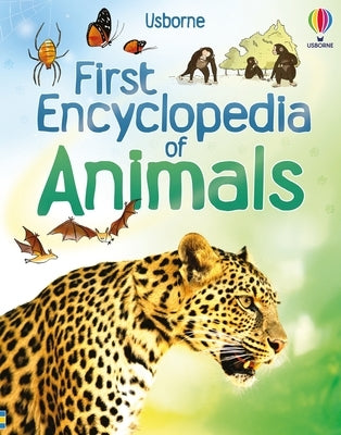 First Encyclopedia of Animals by Paul Dowswell