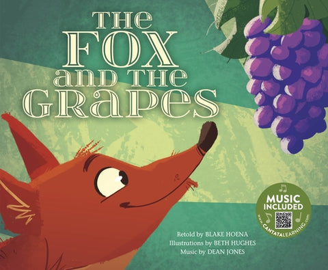 The Fox and the Grapes by Hoena, Blake
