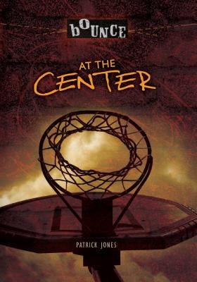 At the Center by Jones, Patrick