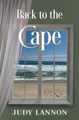 Back to the Cape by Lannon, Judy